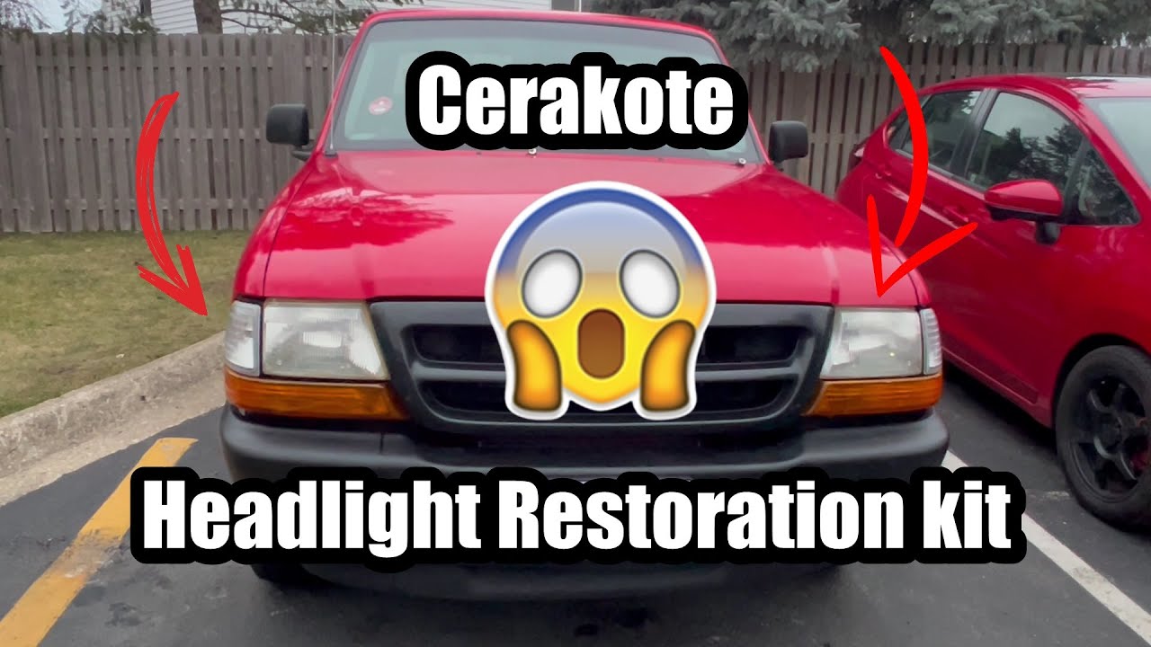 1998 Ford Ranger-Cerakote headlight restoration kit