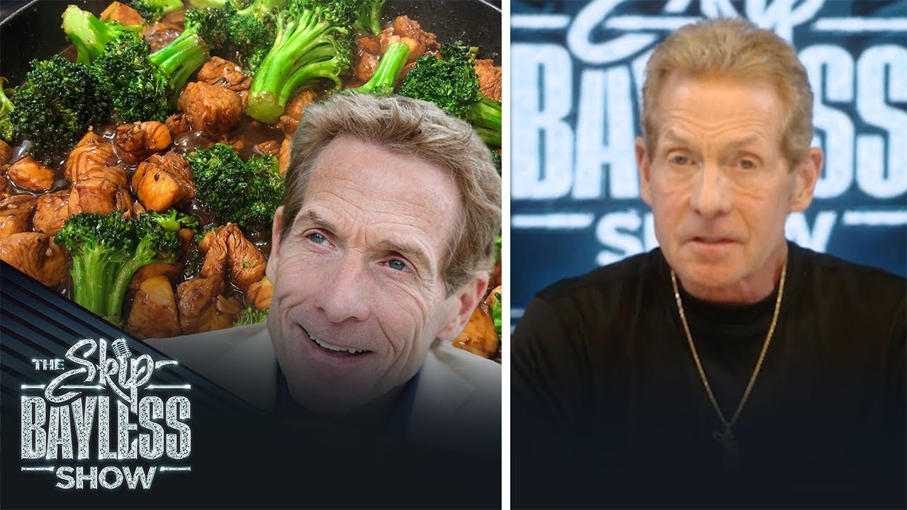 Skip Bayless has eaten chicken and broccoli every day since 2007 | The Skip Bayless Show