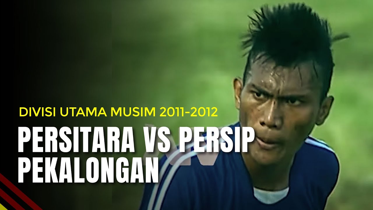 Persitara Jakarta Utara VS Persip Pekalongan