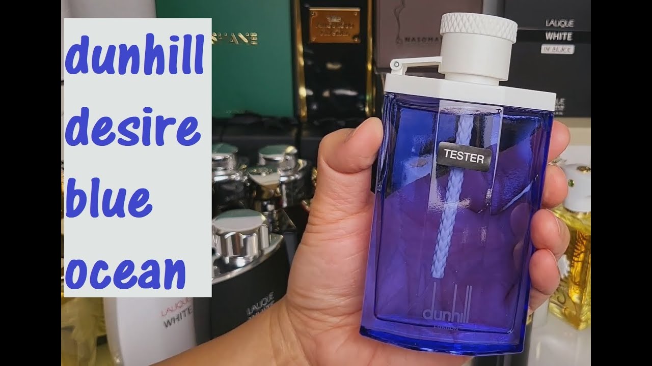 #7- dunhill desire blue ocean unboxing and first impression