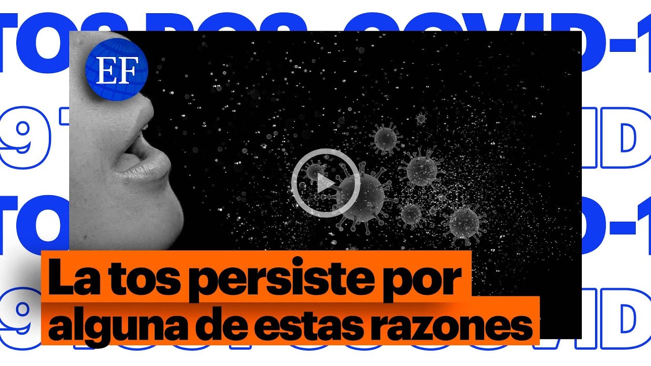 Tos pos-COVID-19, 🦠&iquest;por qu&eacute; se da y c&oacute;mo curarla?⚕️