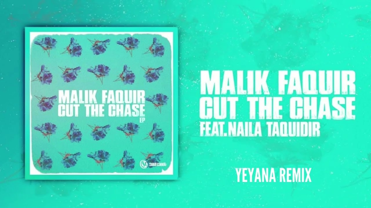 Cut The Chase  (YEYANA Remix)