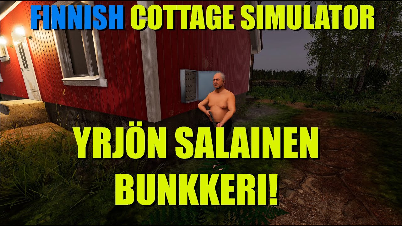 YRJÖN SALAINEN BUNKKERI! (Osa 51) Finnish Cottage Simulator