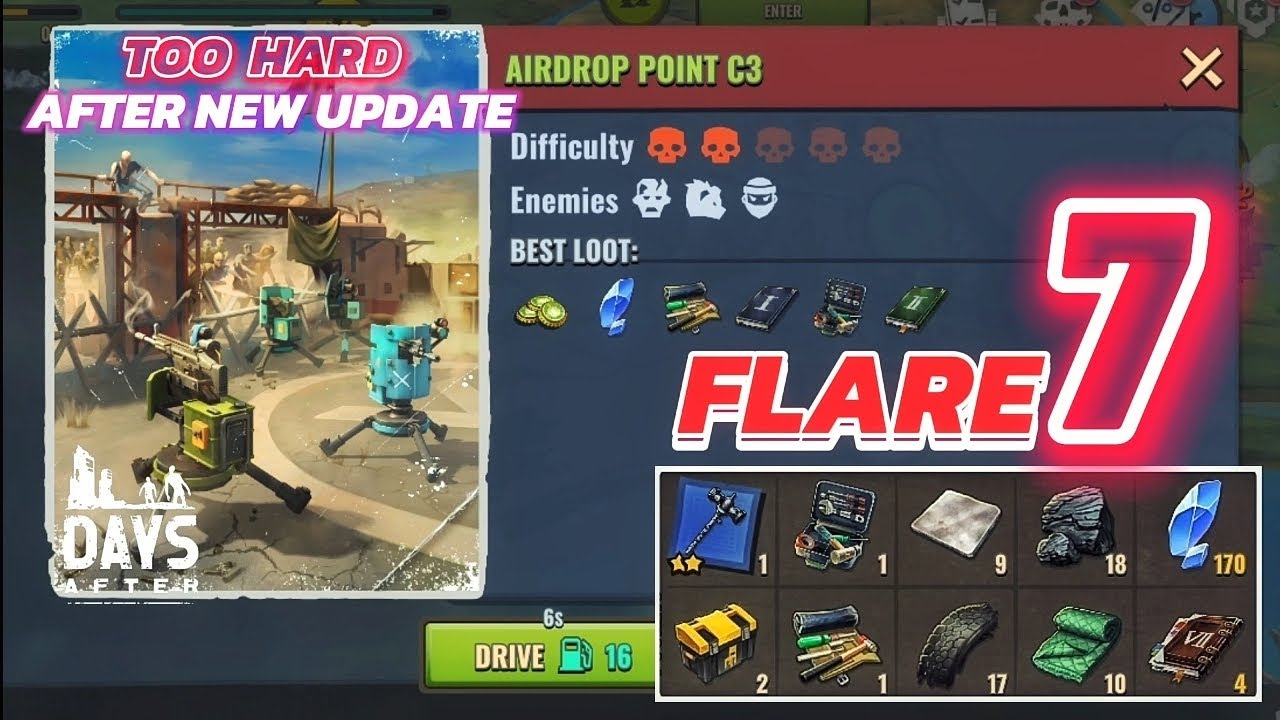 Days After / Flare 7 - Airdrop Point C3  - After New Update. 😤😤😤