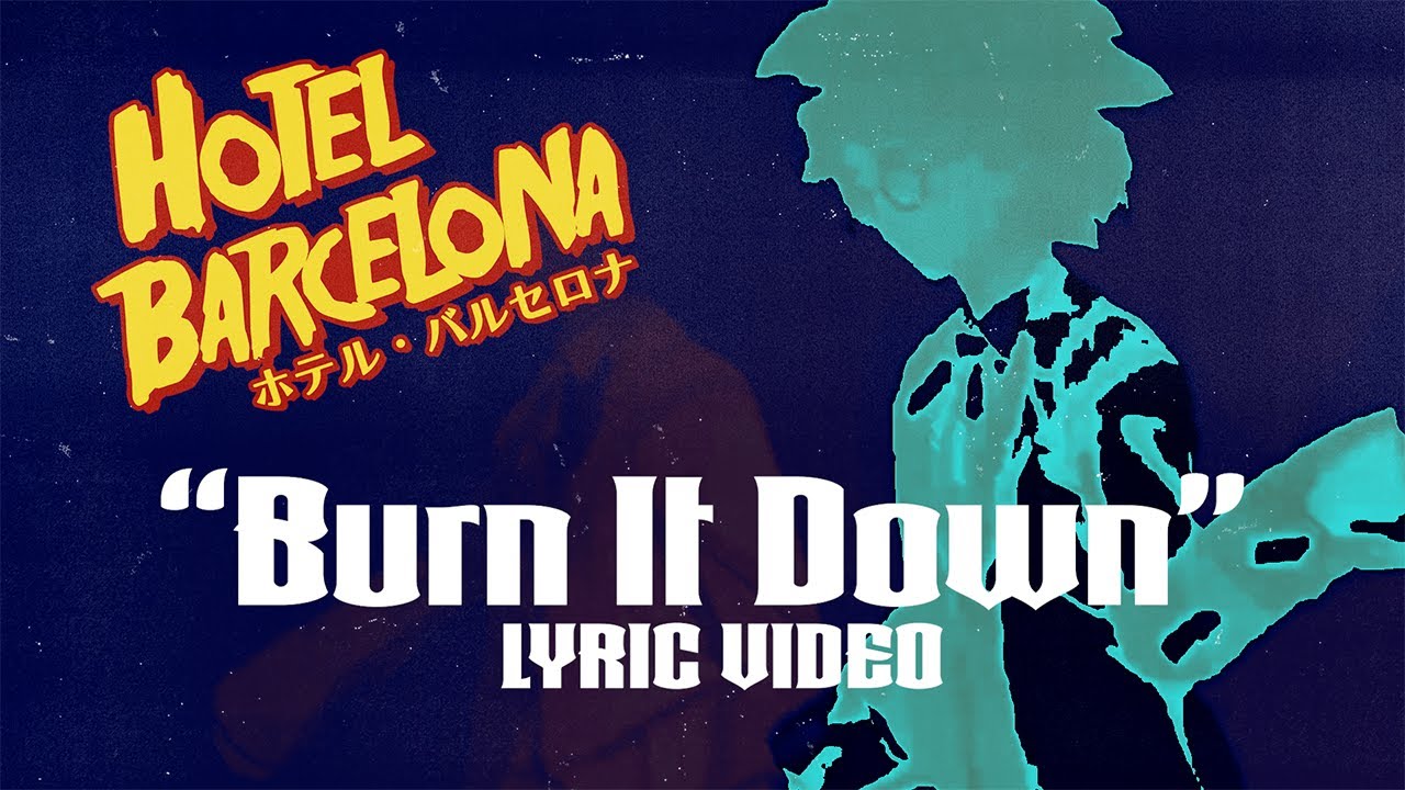 HOTEL BARCELONA | 'Burn It down' Music video - Shota Nakama, Video Game Orchestra