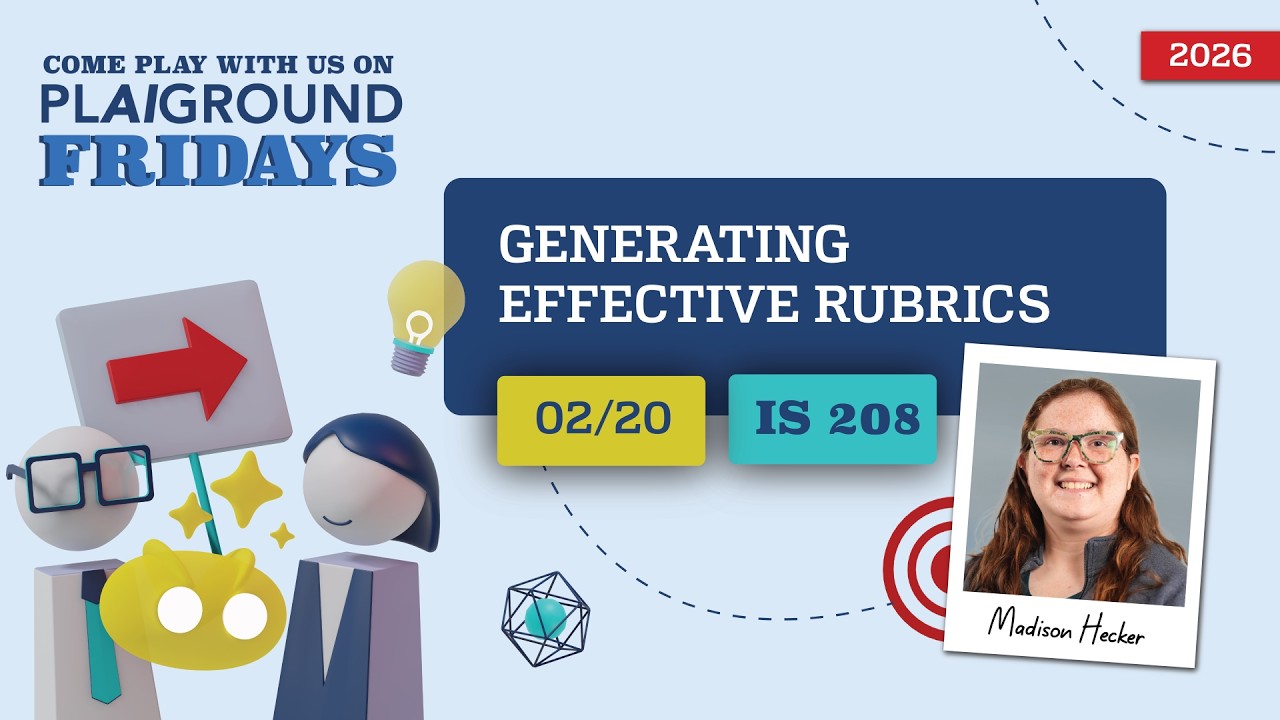 PLAIGROUND Friday: Generating Effective Rubrics