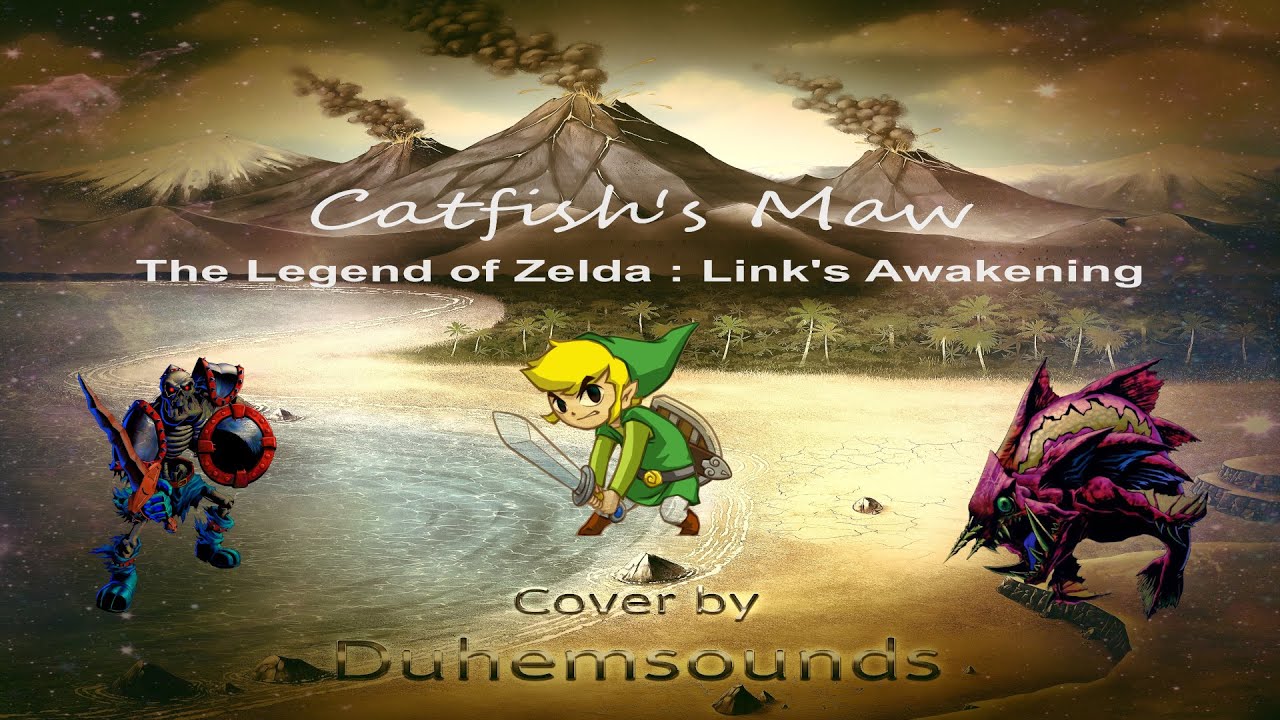 Catfish's Maw - Zelda Link's Awakening : Cover by Duhemsounds