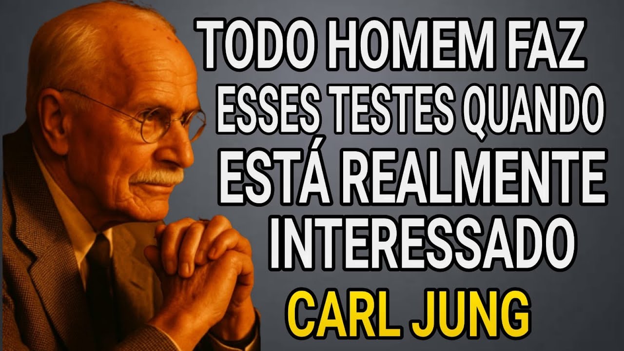 QUANDO ELE ESTIVER TESTANDO VOCÊ DESSA FORMA JA ESTA APAIXONADO | CARL JUNG