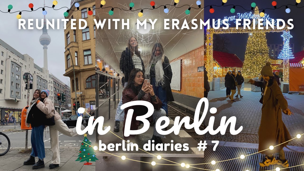 [TR/EN sub] HAPPY GIRLS IN BERLIN ♡ (erasmus reunion vlog!!) | berlin diaries #7