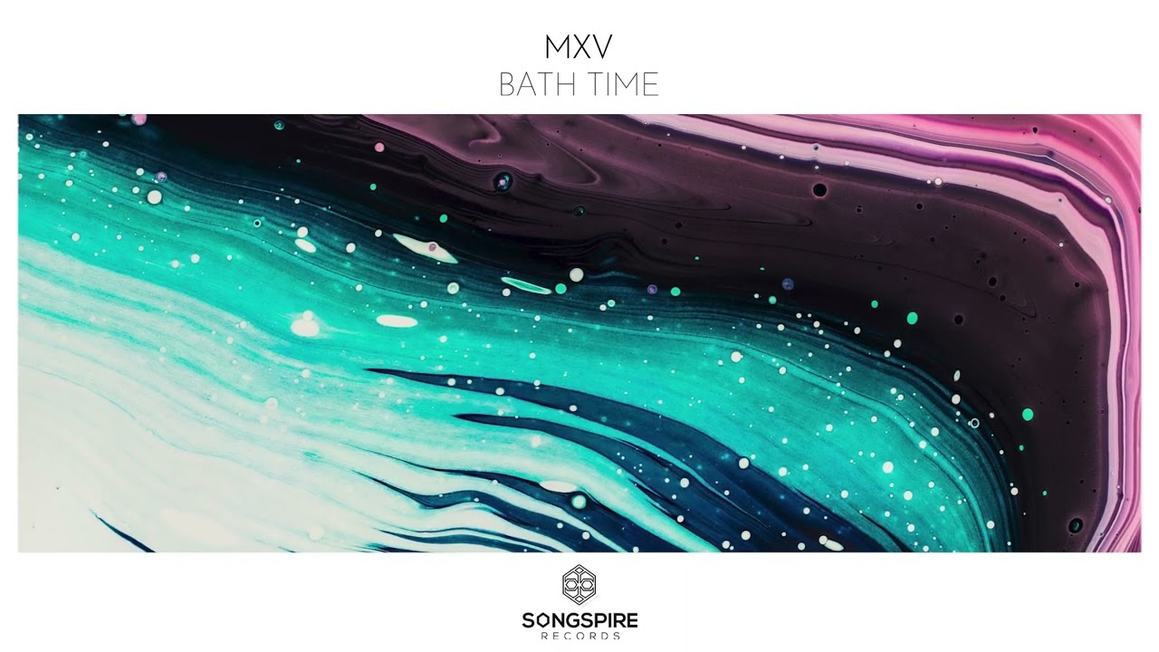 MXV - Bath Time
