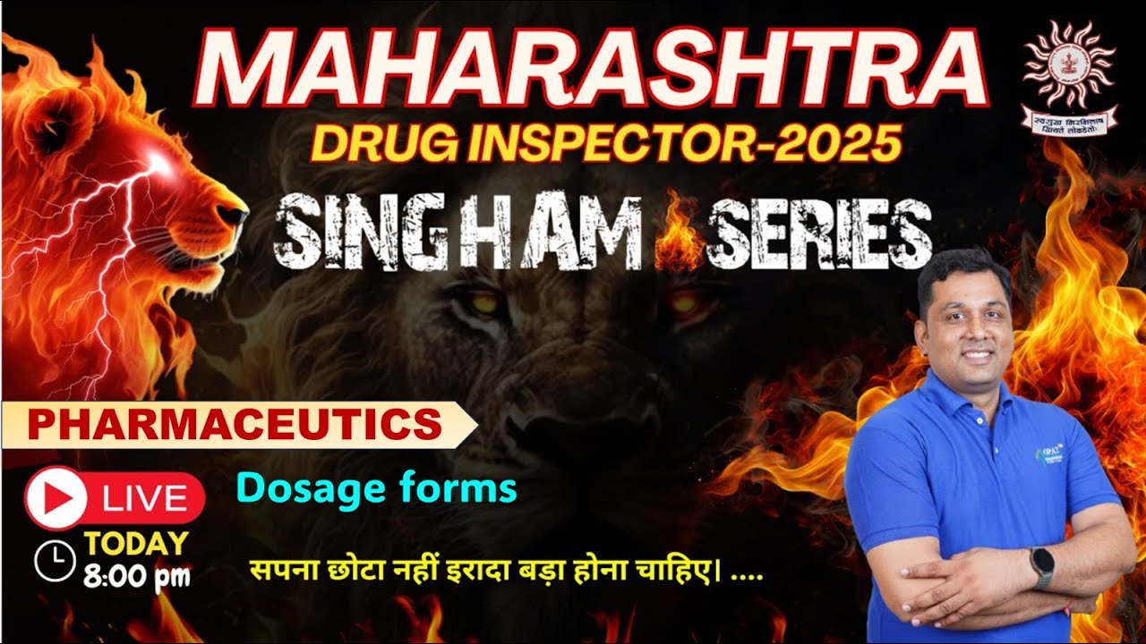 L-3 | Dosage Form, Sustained release, Enteric coating, Maharashtra Drug Inspector- 2025, MPSC DI