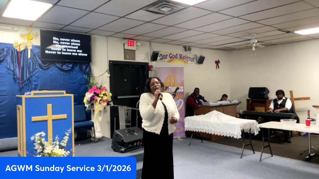 AGWM SUNDAY SERVICE 3/1/26