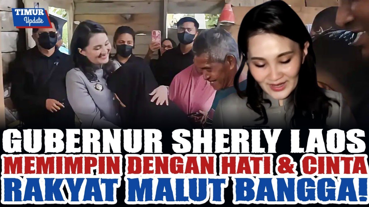GUB SHERLY BERKEJERAN WAKTU MENGANGKAT HARKAT MARTABAT RAKYAT MALUT