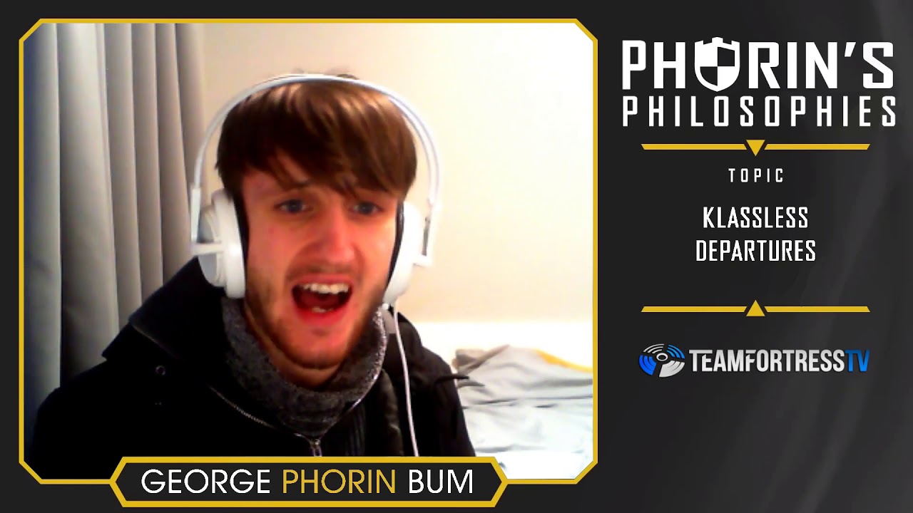 Phorin’s Philosophies - Klassless Departures (TF2)