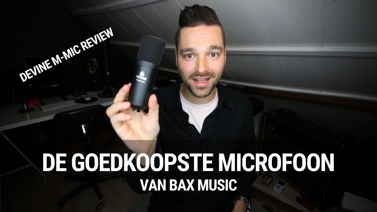 Hoe klinkt de GOEDKOOPSTE microfoon van Bax Music? (Devine M-Mic review)