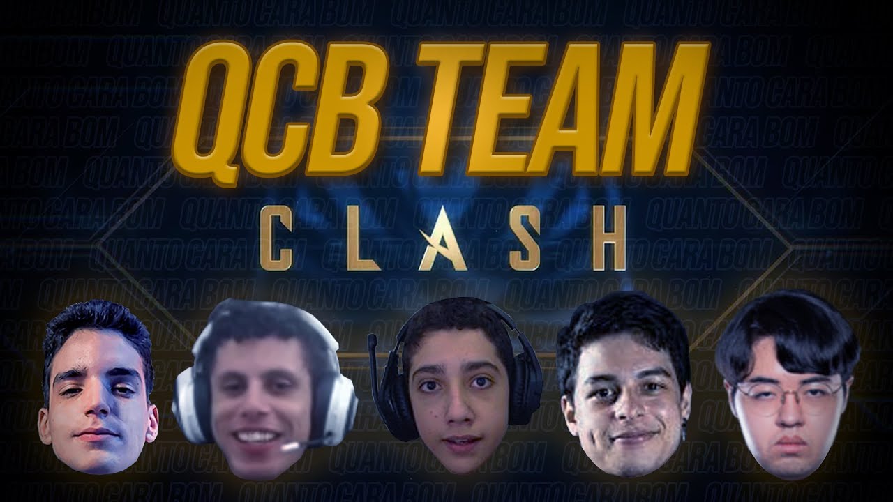 QUANTO CARA BOM... - CLASH QCBTEAM partida 1