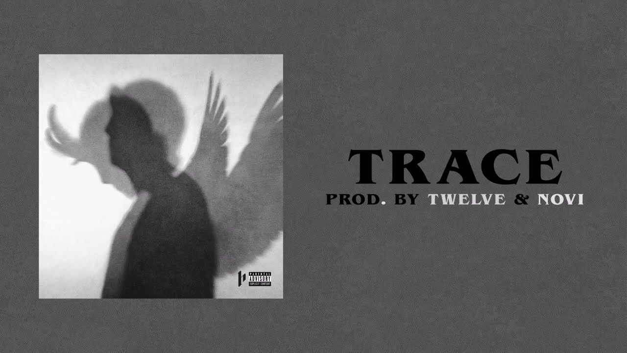 IZERS - TRACE (prod. TWELVE & NOVI)