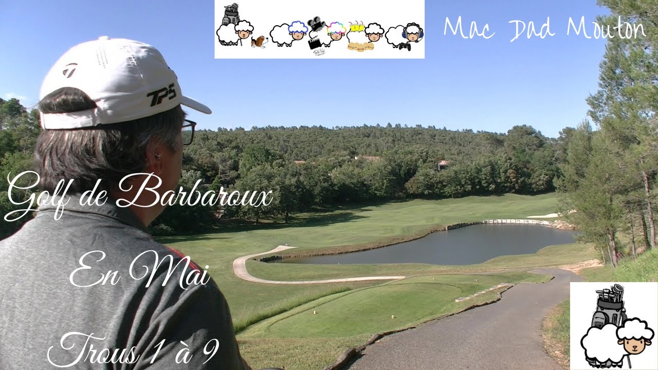 VLOG GOLF au Golf de Barbaroux (9 trous)