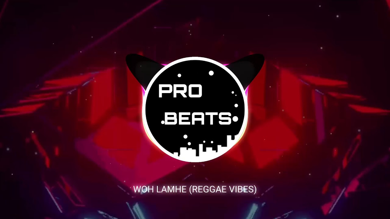 WOH LAMHE (REGGAE VIBES)