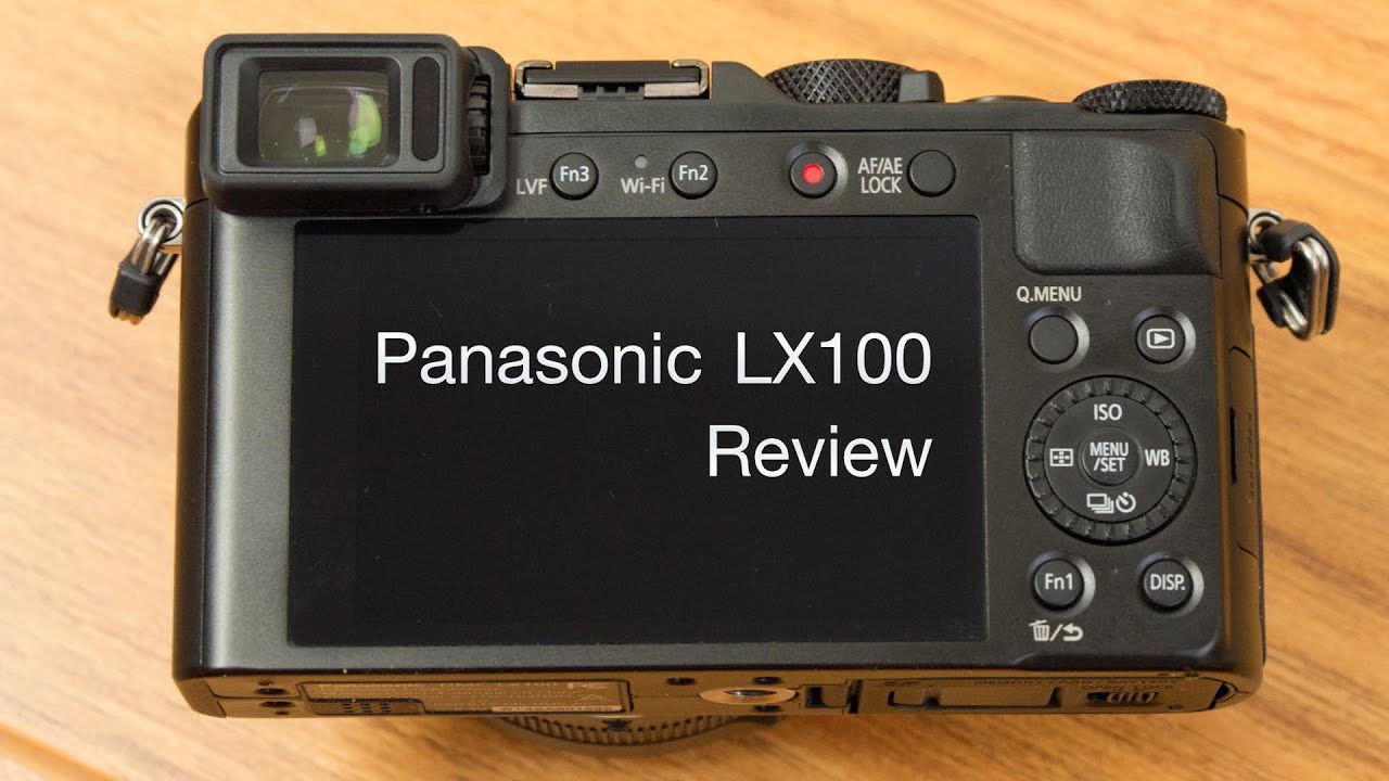 Panasonic LX100: the good and bad