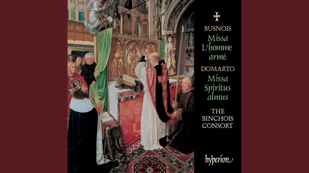 Busnois: Missa L'homme armé: VI. Agnus Dei