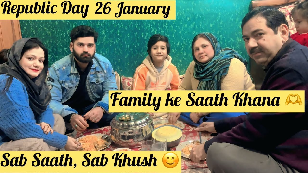 166 Vlog♥️||Republican Day🇮🇳26 January||Family ke sath khana🫶🏻||sab sath sab khush🥰||wafakiduniya🥰||