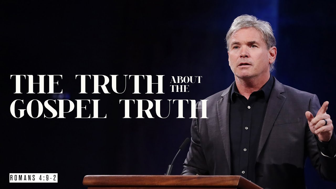 The Truth About The Gospel Truth -Part 1 (Romans 4:9-25)