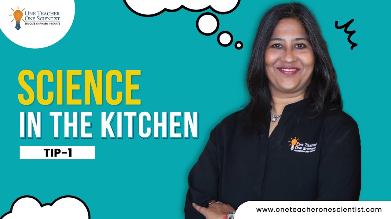 Science in the Kitchen Tip 1 | Fun Science | Experiential Science |