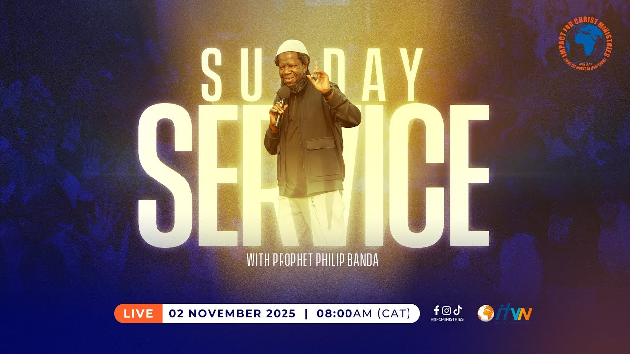 Live Sunday Service - 02 November 2025 | Prophet Philip Banda
