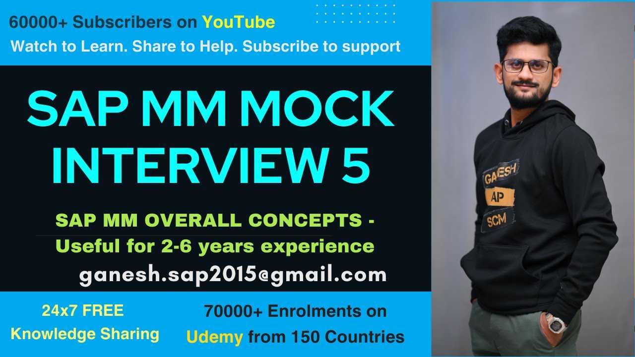 SAP MM Mock Interview 5 by Ganesh Padala || Best SAP MM Mock Interview Videos in YouTube || SAP Jobs