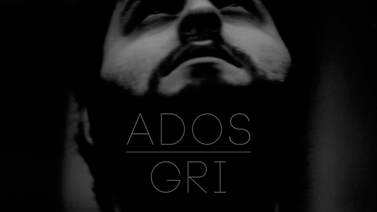 Ados - Gri (Video Klip / 2014 Naperva)