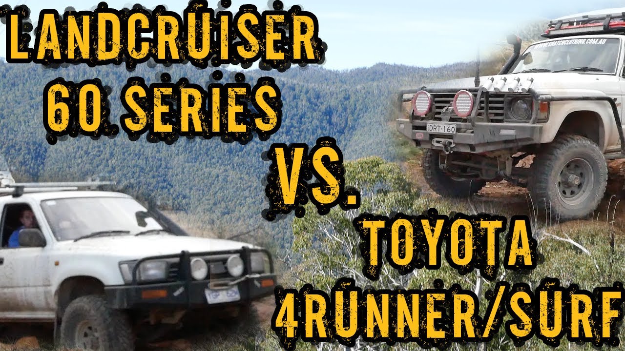 Off Road Comparison - Toyota 4 Runner vs Toyota LandCruiser 60 Series