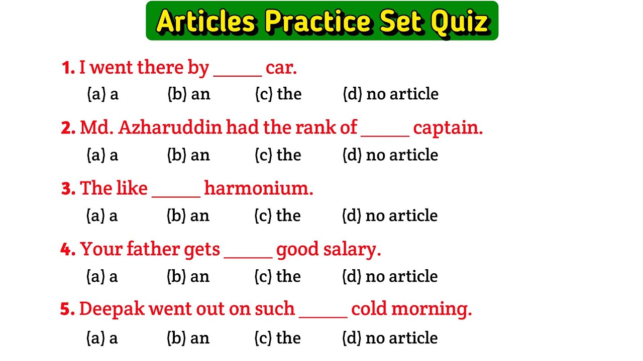 Articles A An The questions | Articles A An The in English Grammar | Articles Practice Set Exercise