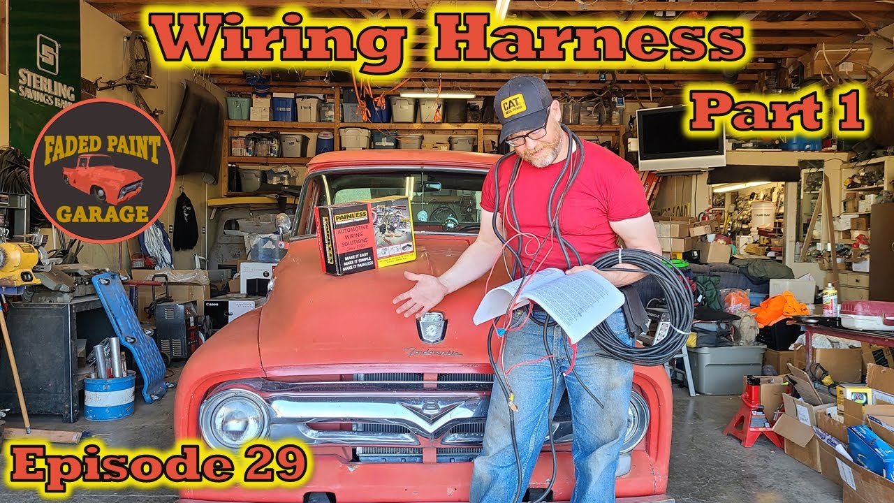 1956 Ford F-100 Episode 29 - New wiring harness part 1