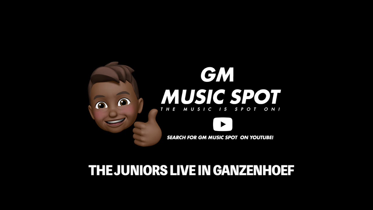 THE JUNIORS LIVE IN GANZENHOEF - TUMSE MILKE - OEMAR