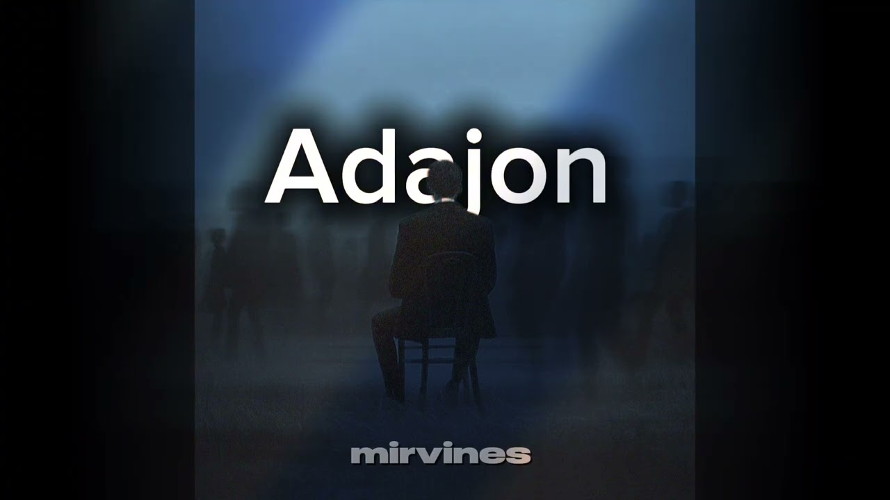 Mirvines-Adajon(music video)XIT❤️