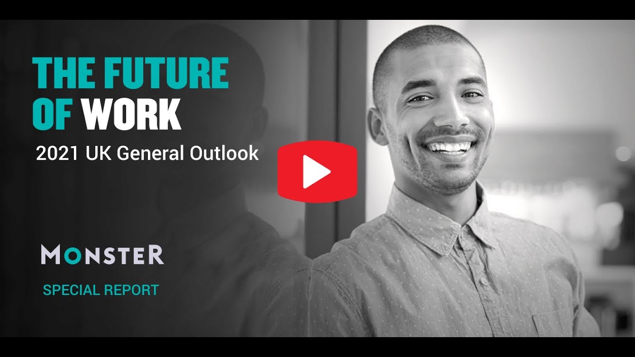Future of Work - General UK 2021 Outlook
