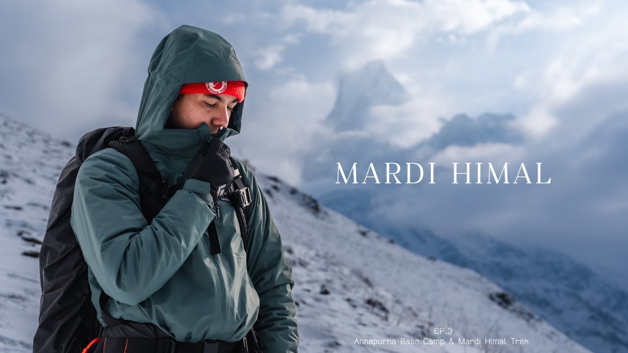 ABC & Mardi Himal | EP.3 Mardi Himal เนปาลเดินง่ายมีด้วยหรอ