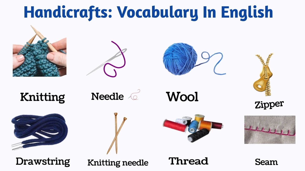 Handicrafts: Vocabulary in English | Common English words | Handicrafts Vocabulary