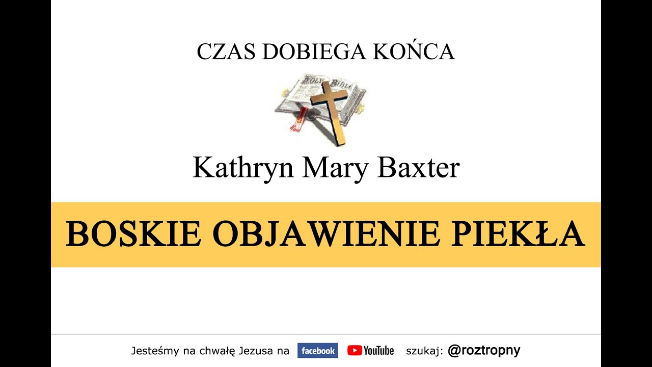 22. Znak bestii - Boskie objawienie piekła Kathryn Mary Baxter (@roztropny)
