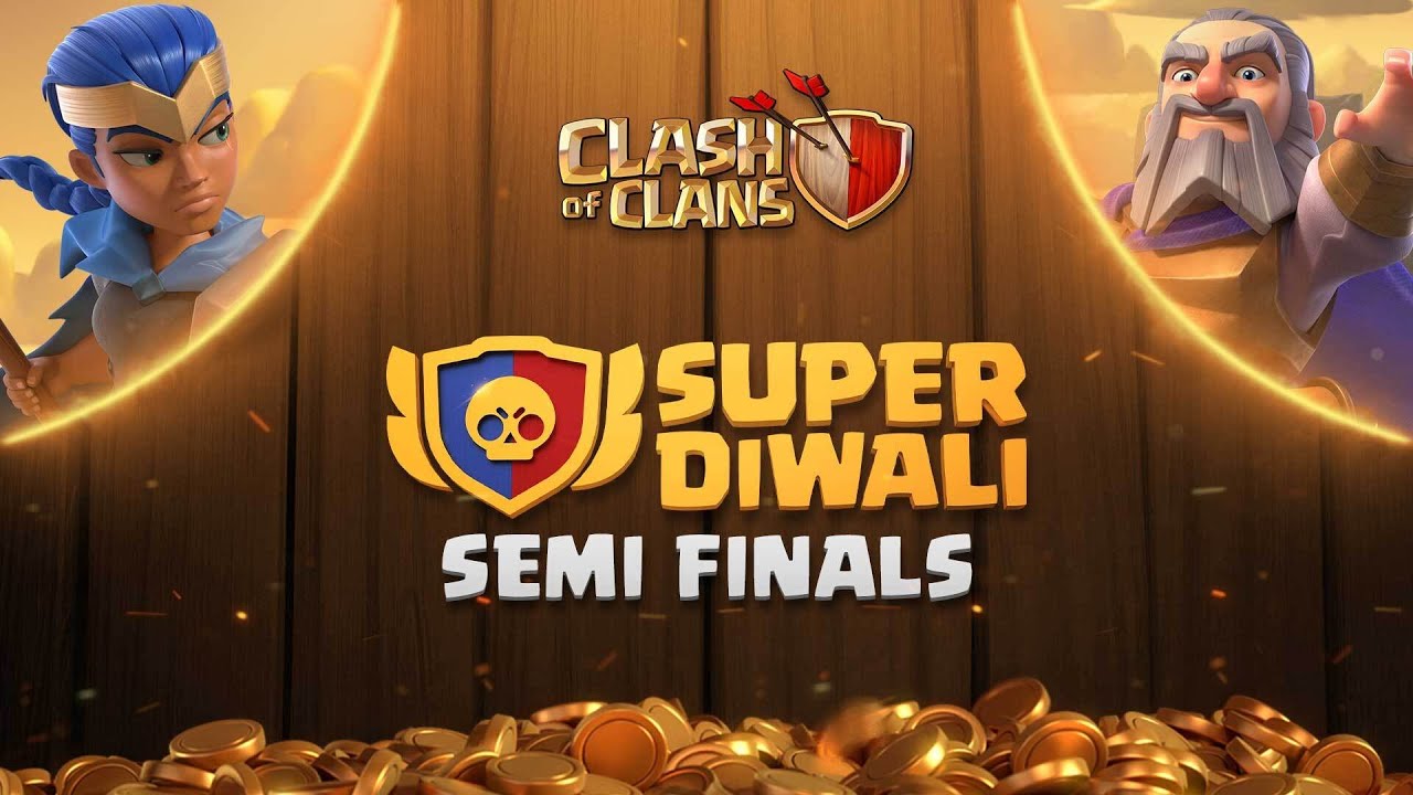 Super Diwali - Clash of Clans India - Semi Finals