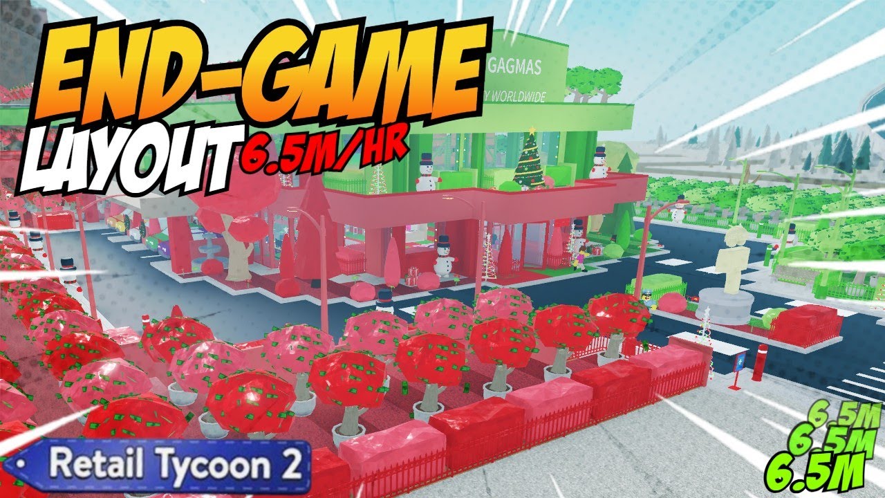 END-GAME LEADERBOARD LAYOUT | 6.5M/HR | Retail Tycoon 2