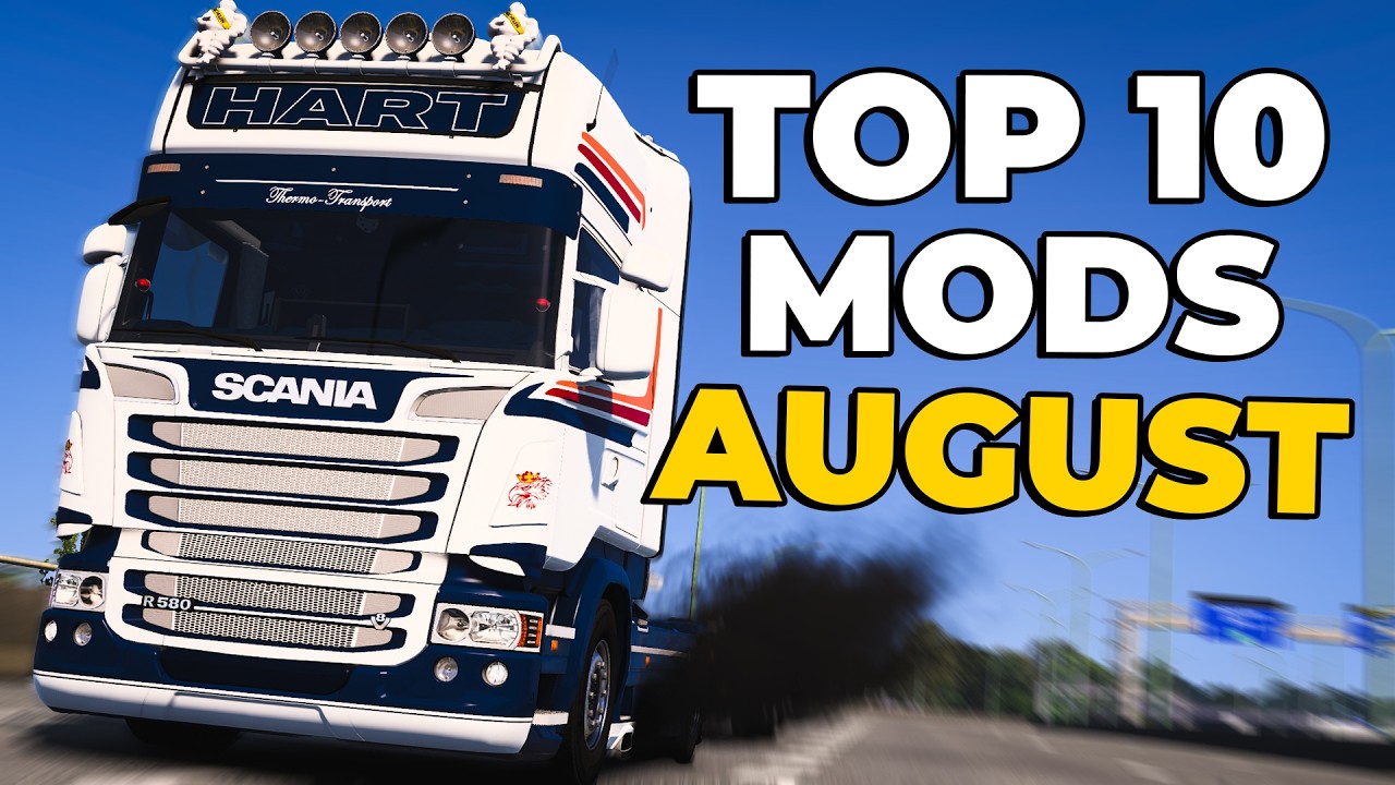 TOP 10 ETS2 MODS - AUGUST 2026