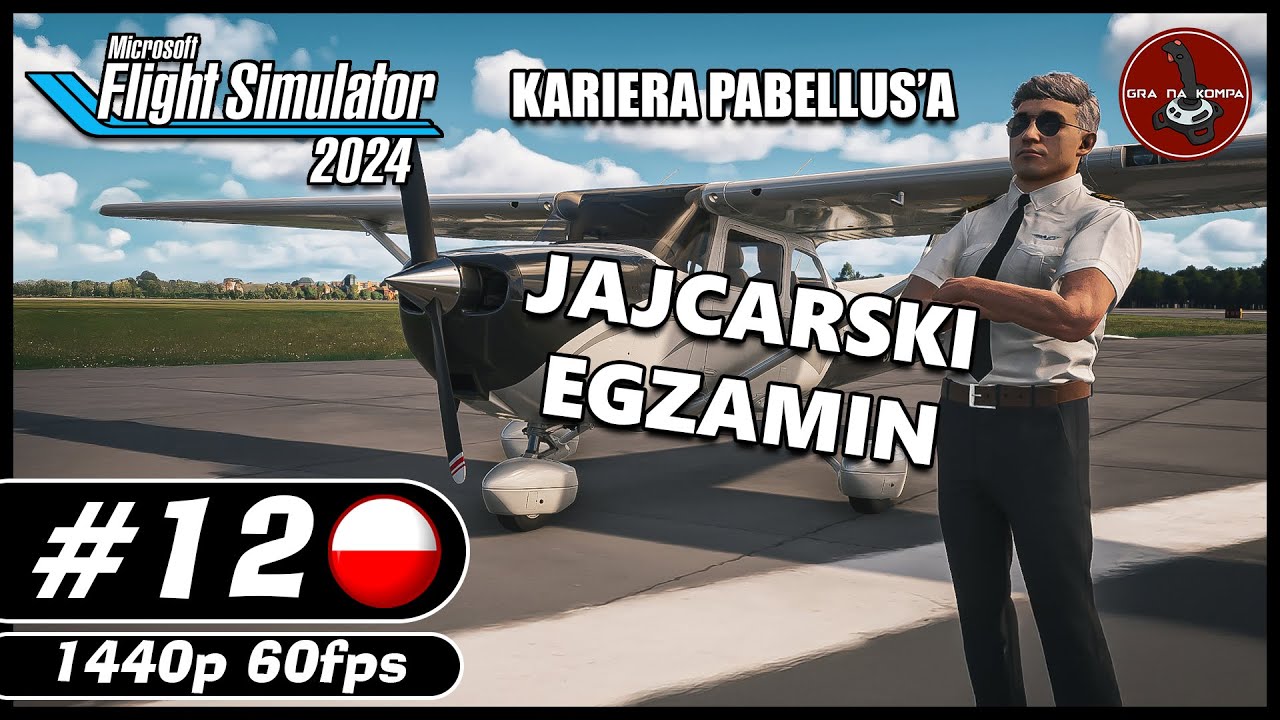 Jajcarski egzamin | KARIERA PABELLUS'a || #12 || Microsoft Flight Simulator 2024