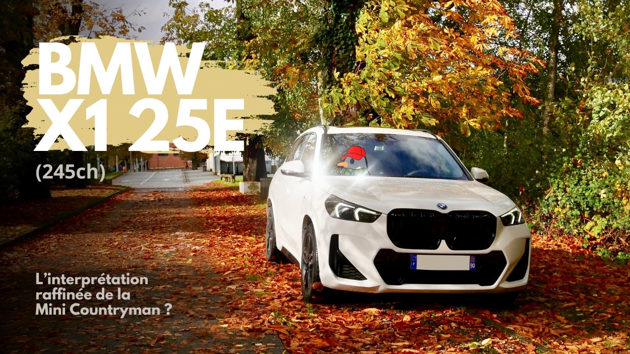 BMW X1 xDrive25e : l’interprétation raffinée de la Mini Countryman ?