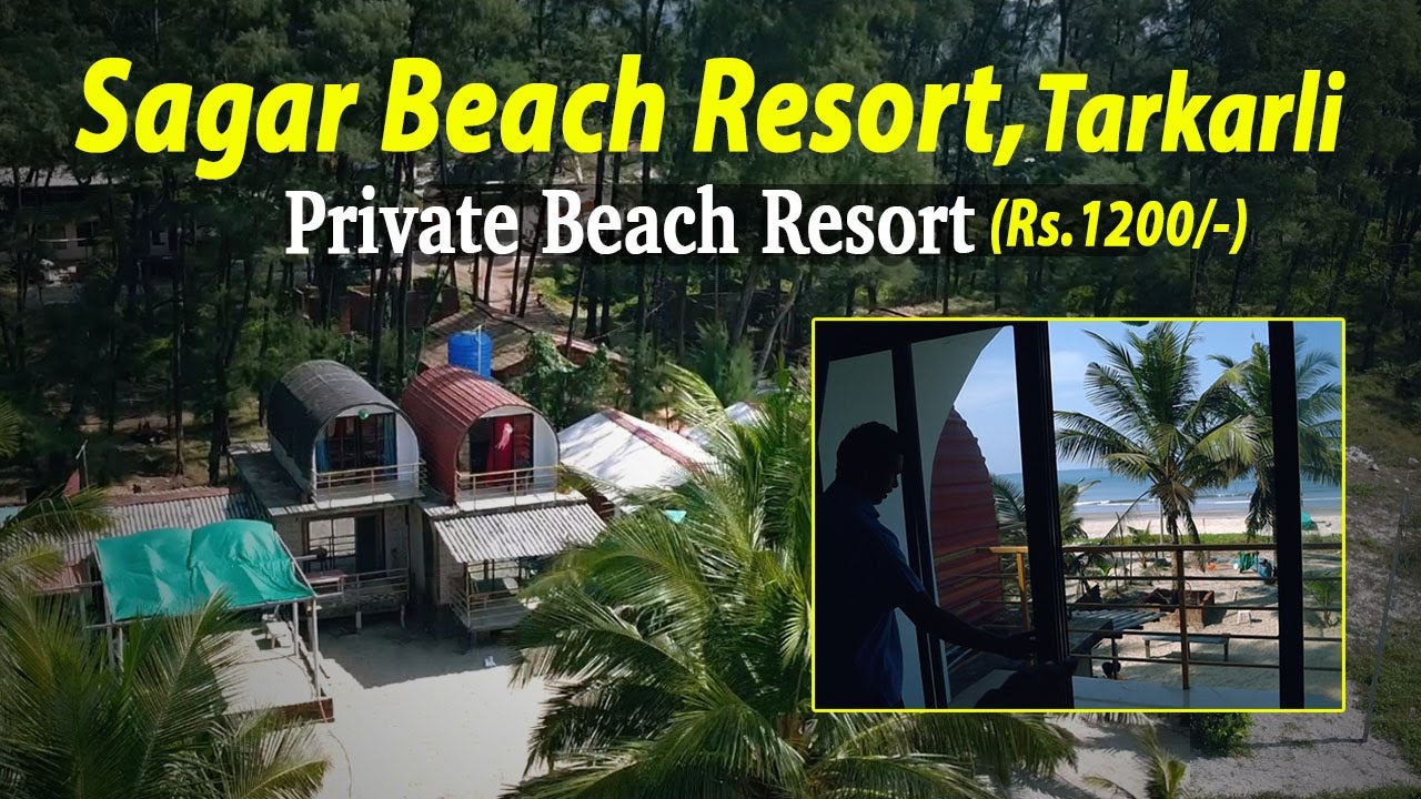 Best Beach Resort,  Tarkarli | Malvan Trip day 4