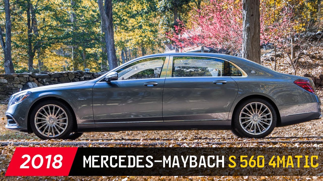 2018 Mercedes-Maybach S560 ► Ultra Luxury Sedan Starting at $168,600