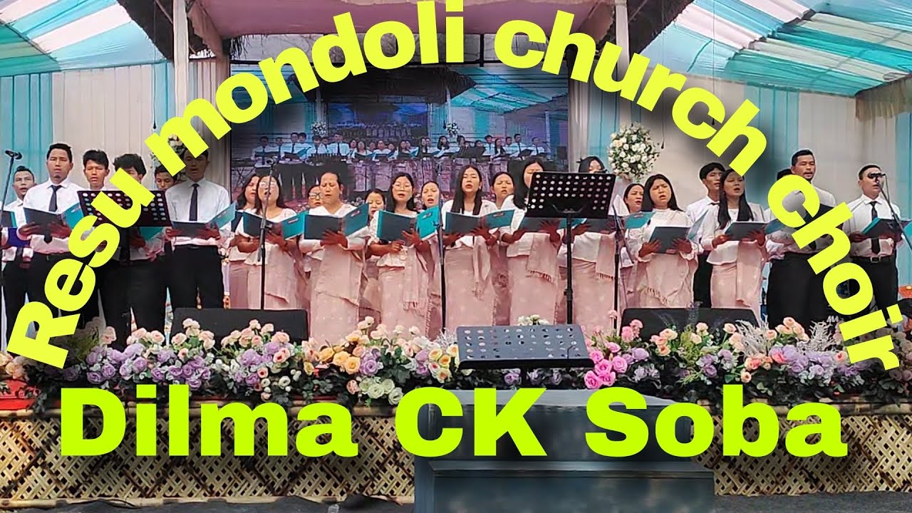 Resu mondoli church choir biap Dilma A.pal CK Soba 