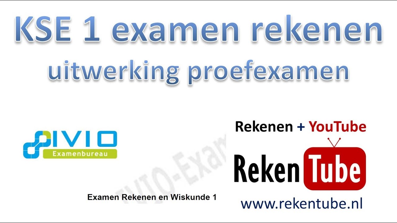Uitwerking examen rekenen KSE 1-Op weg naar 1F