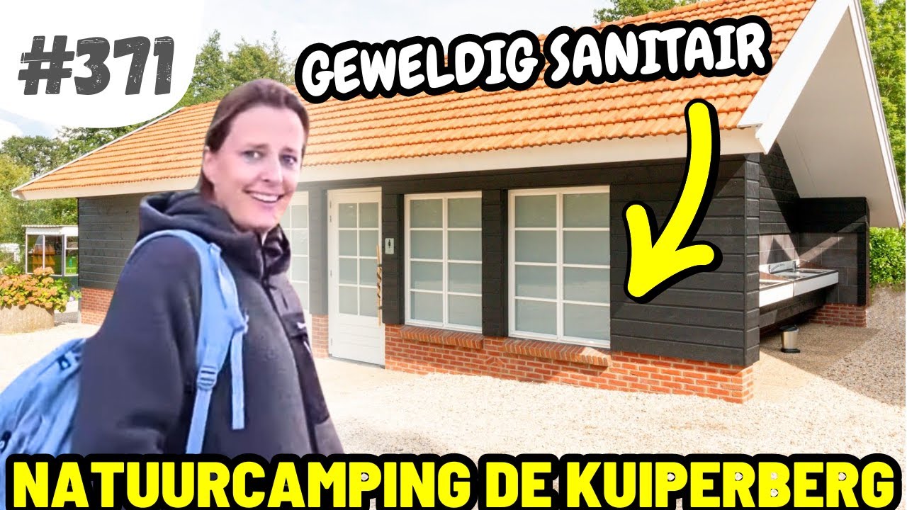 #371 ONZE REIS EINDIGT HIER I Camping de Kuiperberg Ootmarsum